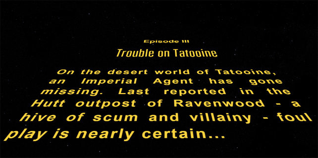 Trouble on Tatooine – Sept 15th & 16th