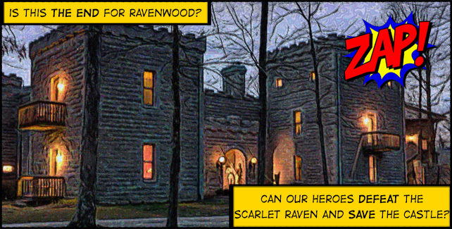 The Scarlet Raven’s Castle Caper – Nov 9th & 10th!