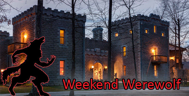 Weekend Werewolf – March 29th & 30th!