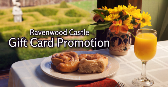 The Future of Ravenwood Castle, Plus Gift Certificate Promotion